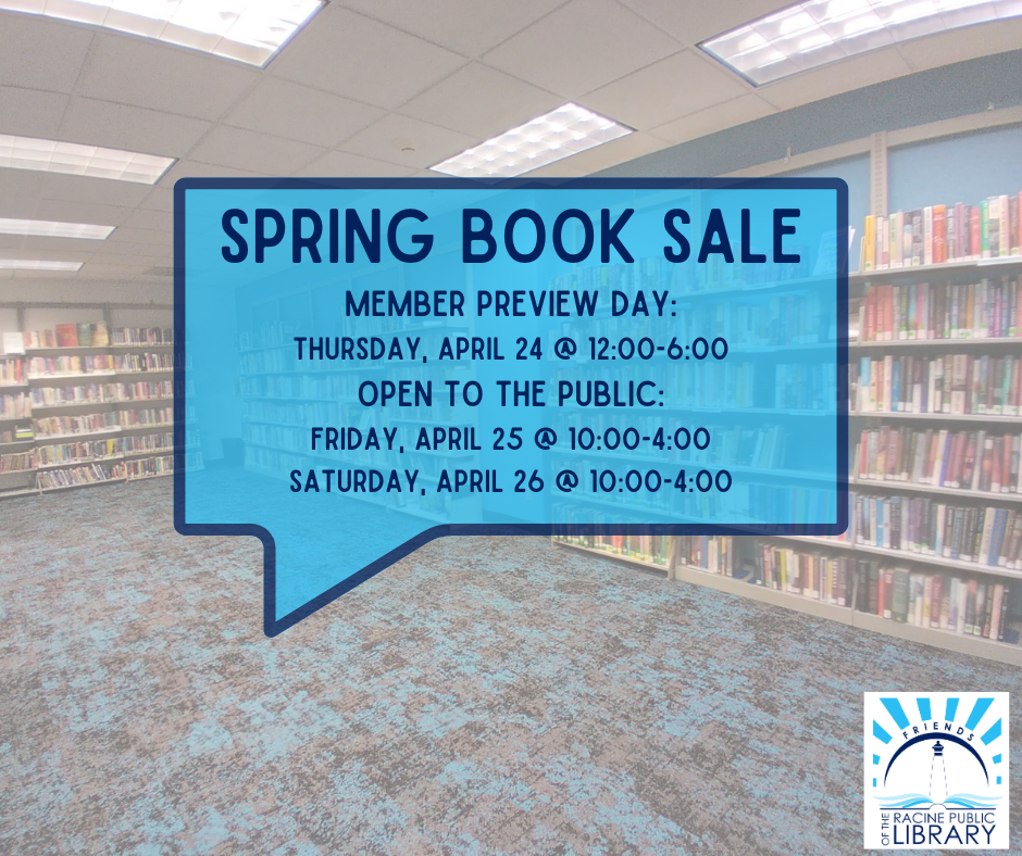 Spring Book Sale with the Friends of the Racine Public Library